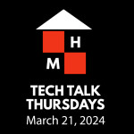 Tech Talk Thursdays Episode #111 (03/21/2024)