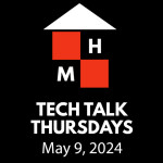 Tech Talk Thursdays Episode #114 (05/09/2024)