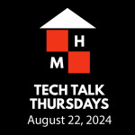 Tech Talk Thursdays Episode #122 (08/22/2024)