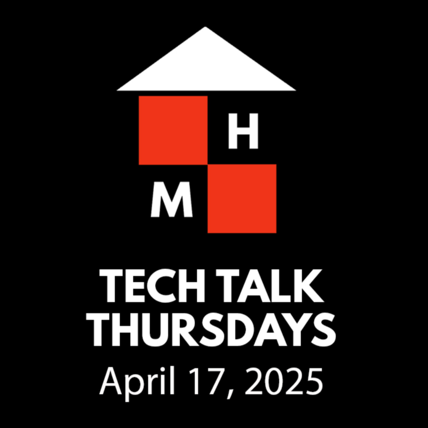 Tech Talk Thursdays Episode #139 (04/17/2025)