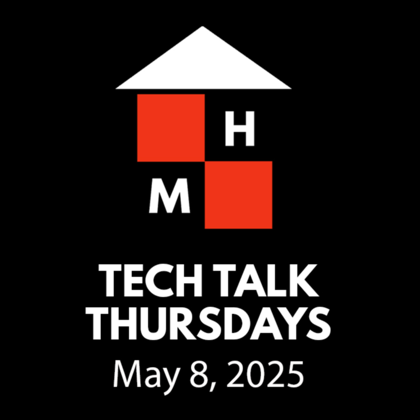Tech Talk Thursdays Episode #140 (05/08/2025)