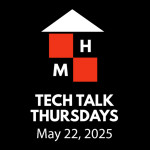 Tech Talk Thursdays Episode #142 (05/22/2025)
