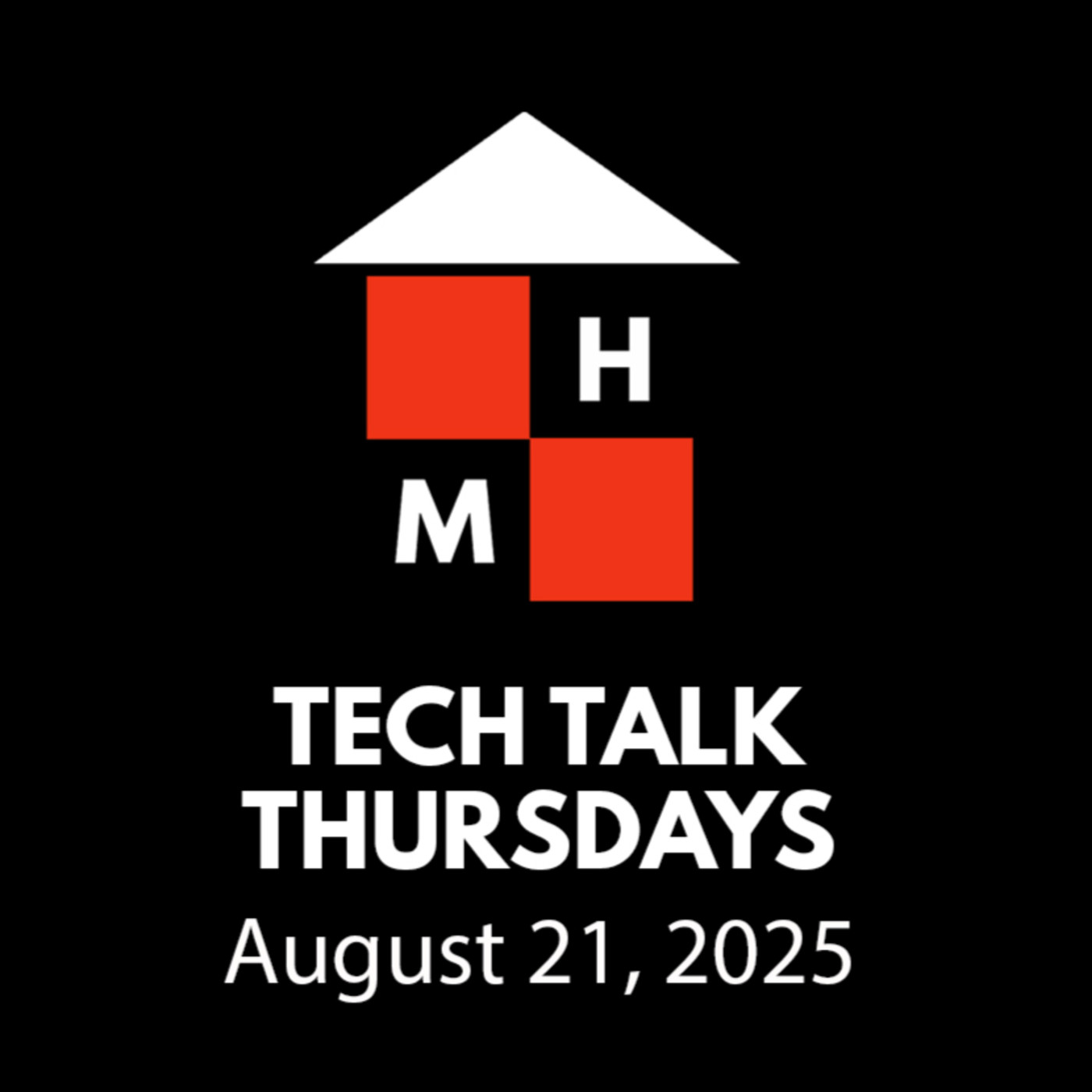 Tech Talk Thursdays Episode #147 (08/21/2025)