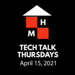 Tech Talk Thursdays Episode #24 (04/15/2021)