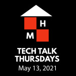 Tech Talk Thursdays Episode #27 (05/13/2021)