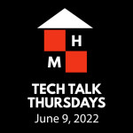 Tech Talk Thursdays Episode #59 (06/09/2022)