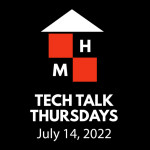 Tech Talk Thursdays Episode #63 (07/14/2022)
