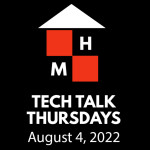 Tech Talk Thursdays Episode #65 (08/04/2022)