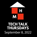 Tech Talk Thursdays Episode #68 (09/08/2022)