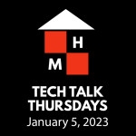 Tech Talk Thursdays Episode #76 (01/05/2023)