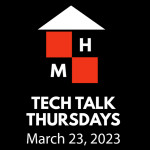 Tech Talk Thursdays Episode #84 (03/23/2023)